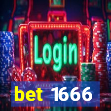 bet 1666